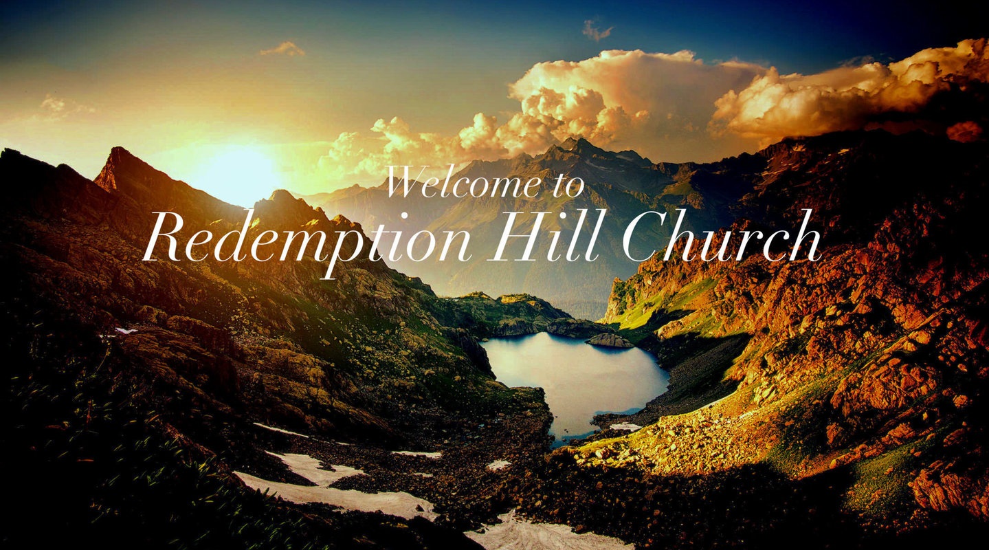 Redemption Hill Church Home